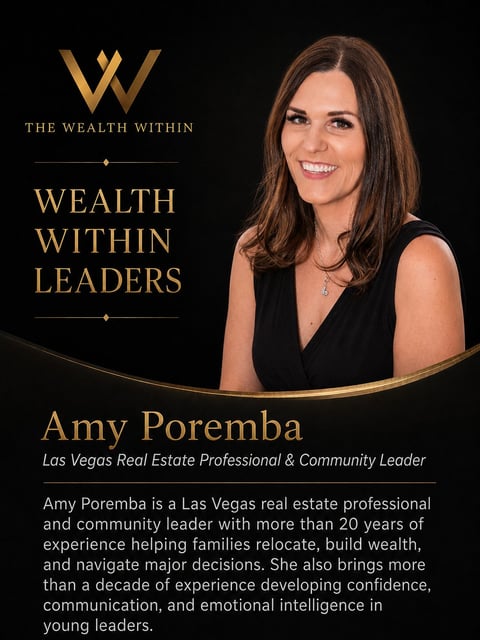 Professional profile of Amy Poremba, a Las Vegas real estate professional and community leader featured in The Wealth Within Leaders program